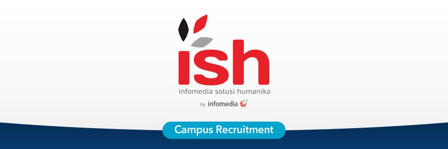 Rekrutmen PT Infomedia Solusi Humanika (ISH)