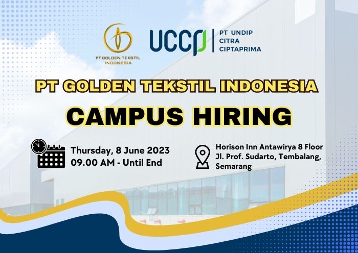 Panggilan Peserta Campus Hiring PT Golden Tekstil Indonesia